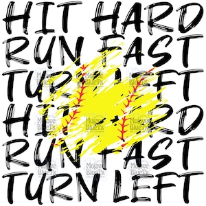 Hit Hard Run Fast Turn Left | Digital PNG | Sublimation Design | Instant Download