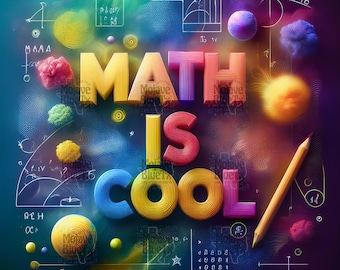 Math Is Cool | Digital JPEG | Sublimation Design | Instant Download