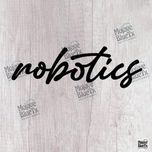 Robotics (script text - transparent)  | Digital PNG | Sublimation Design | Instant Download