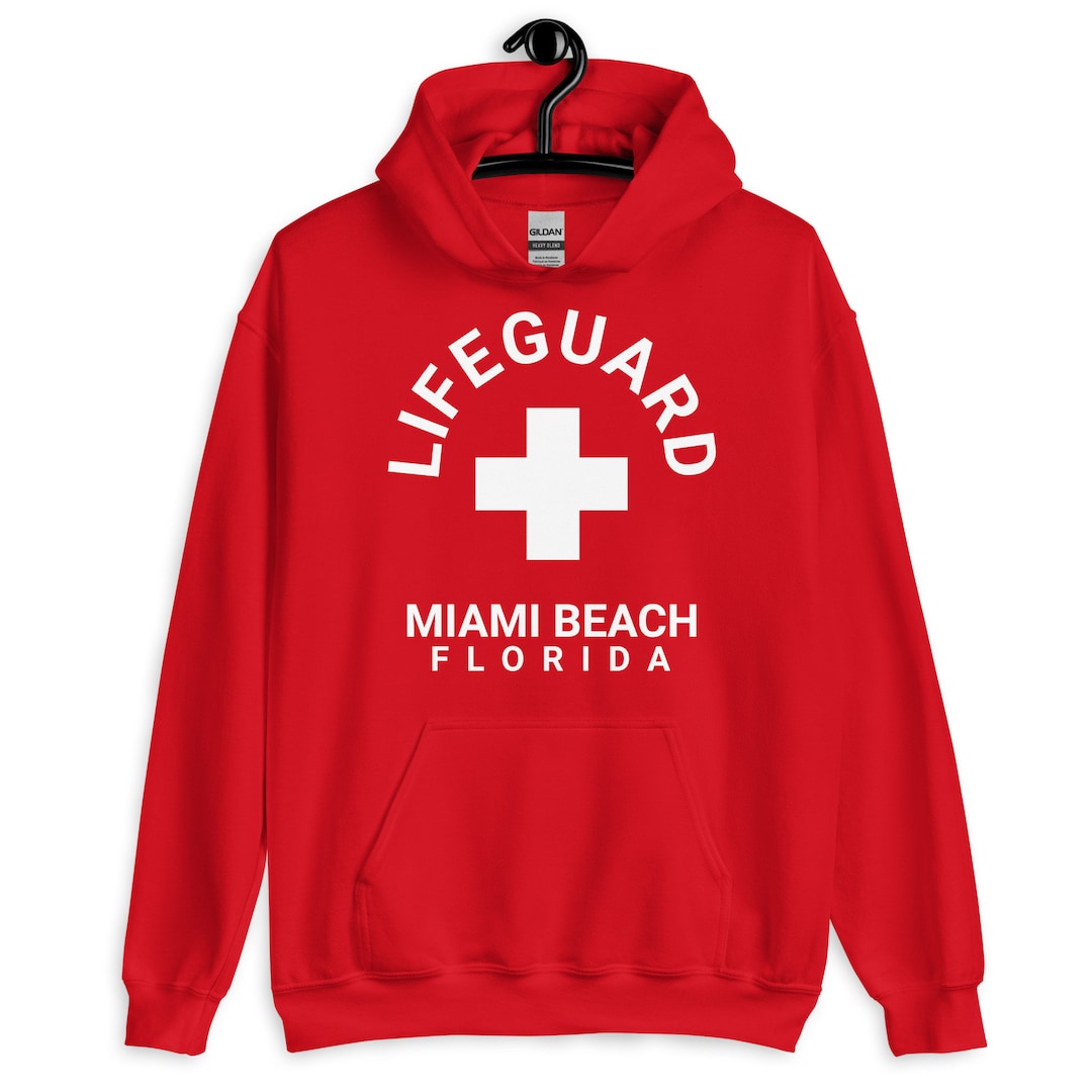 Lifeguard Miami Beach Florida Beach Swim Pool Unisex Hoodie Sweatshirt
