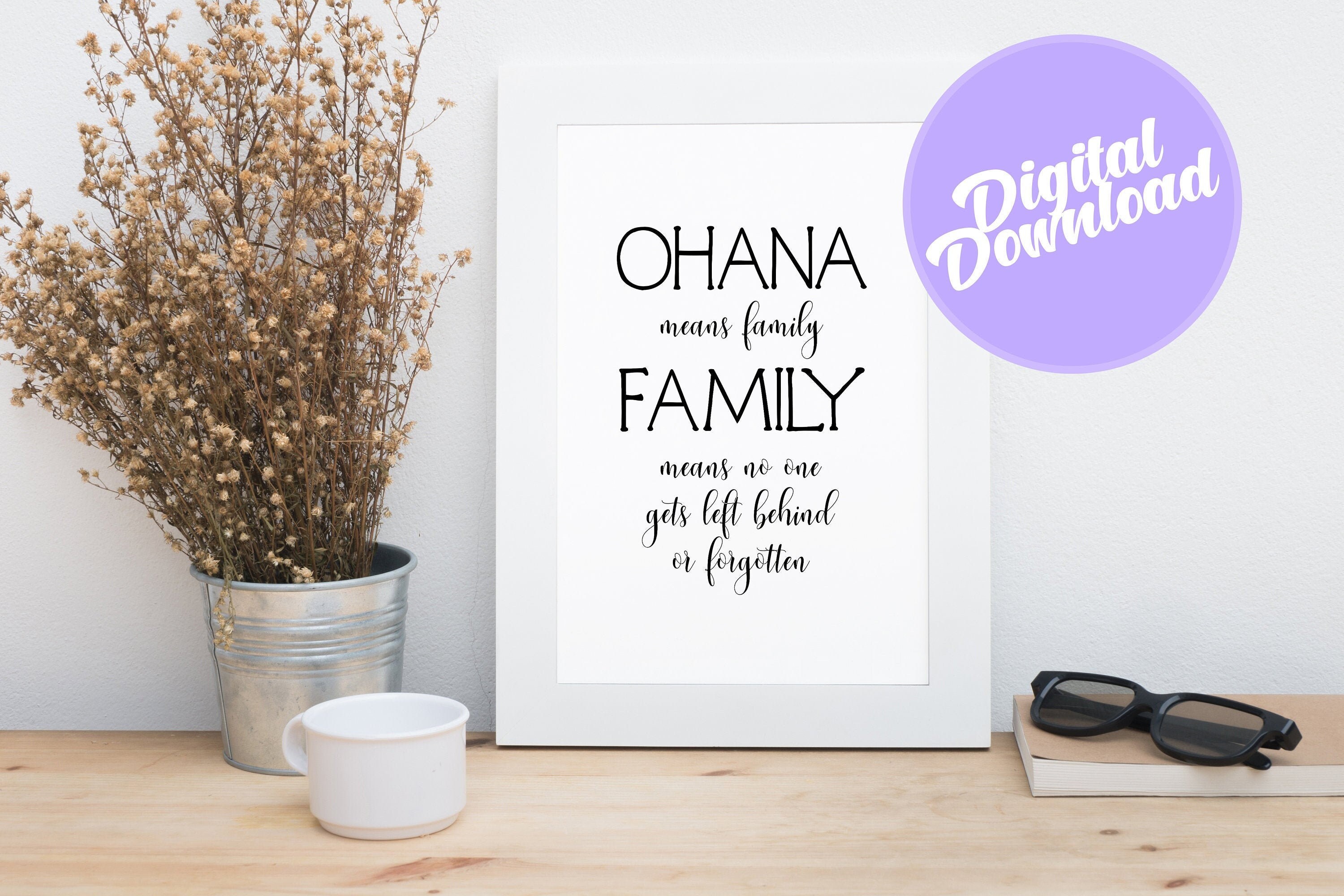 Digital Print ohana Means Family Print Bedroom Poster Sign Ohana ...