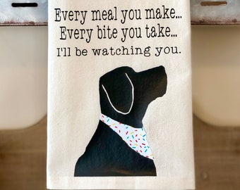 I'll Be Watching You (Celebration Collection) / Kitchen Towel / Tea Towel / Kitchen Decor / Flour Sack Towel / Gift For Dog Lover