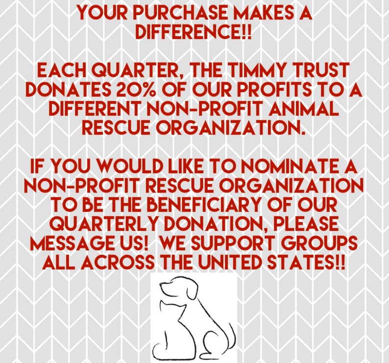 K&ouml;nnte beinhalten: Schwarz-wei&szlig;-Illustration eines Hundes und einer Katze, die sich kuscheln. Der Text lautet: "Ihr Kauf macht einen Unterschied!! Jedes Quartal spendet die Timmy Trust 20 % ihres Gewinns an eine andere gemeinn&uuml;tzige Tierrettungsorganisation. Wenn Sie eine gemeinn&uuml;tzige Tierrettungsorganisation nominieren m&ouml;chten, die von unserer viertelj&auml;hrlichen Spende profitieren soll, senden Sie uns bitte eine Nachricht! Wir unterst&uuml;tzen Gruppen in allen Teilen der Vereinigten Staaten!!"