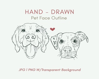 Custom Pet Face Outline,  Digital Hand Drawn Dog Cat Line Art