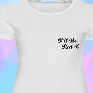 Es wird Reet Yorkshire Slogan T-shirt Es wird ok sein, es wird ok Top Outfit waschen Sie Ihre Hände lustige T-shirt Geschenk