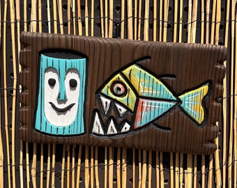 Piranha et Bob !!! - Sculpture sur bois