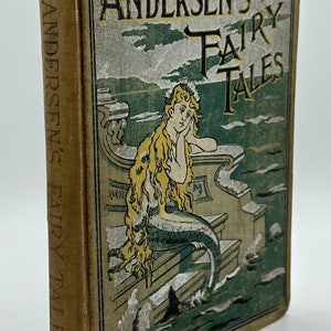 Fairy Tales by Hans Christian Andersen Antique Decorative Illustrated Edition 1899