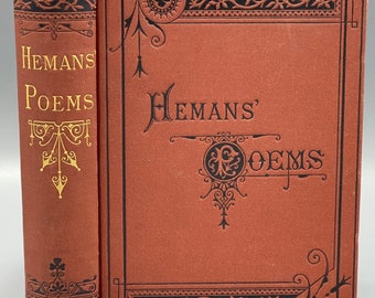 The Poetical Works of Mrs. Felicia Hemans 1880s Antique Decorative Binding