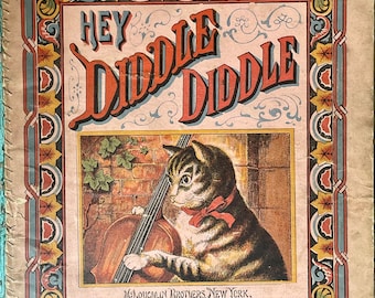 Hey Diddle Diddle 1880s Children&#39;s Book McLoughlin Bros Color Illustrated