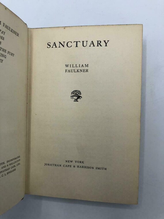 William Faulkner Sanctuary First Edition Second Printing 1931