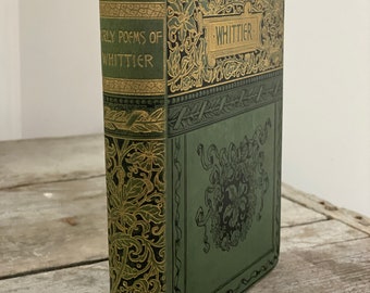 Whittier Poems Decorative Victorian Binding with Gilt