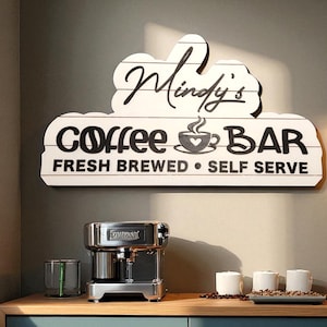 Personalized Coffee Bar Sign: 3D Lettering, Farmhouse Decor