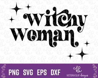 May include: Black and white graphic design with the text "Witchy Woman" in a stylized font. The design includes several small stars.