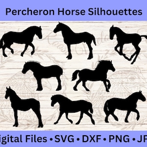 May include: Black Percheron horse silhouettes in various poses are displayed against a light wood grain background. The image includes the text "Percheron Horse Silhouettes" and "Digital Files • SVG • DXF • PNG • JPG".