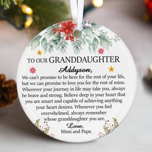 Granddaughter Personalized Ornament, Christmas Ornament for Daughter, To My Granddaughter, Birthday Gift for Granddaughter From Grandparents