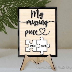 My Missing Piece Custom Valentine&#39;s Gift Plaque, Sentimental Gift For Him/Her, Couple Anniversary Keepsake, Romantic Couple Valentine Gift
