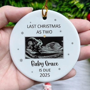 Last Christmas As Two Ornament, Baby Announcement Christmas Ornament, New Baby Ornament, Gift for New Parents, First Pregnancy Ornament