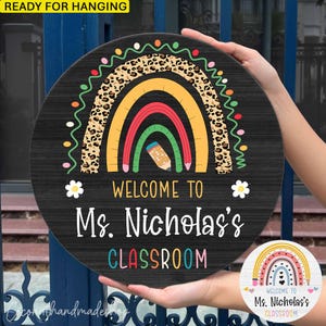 Rainbow Teacher Door Sign, Teacher Door Hanger, Back to School, Custom Teacher Sign, Teacher Appreciation Gifts, Teacher Welcome Sign