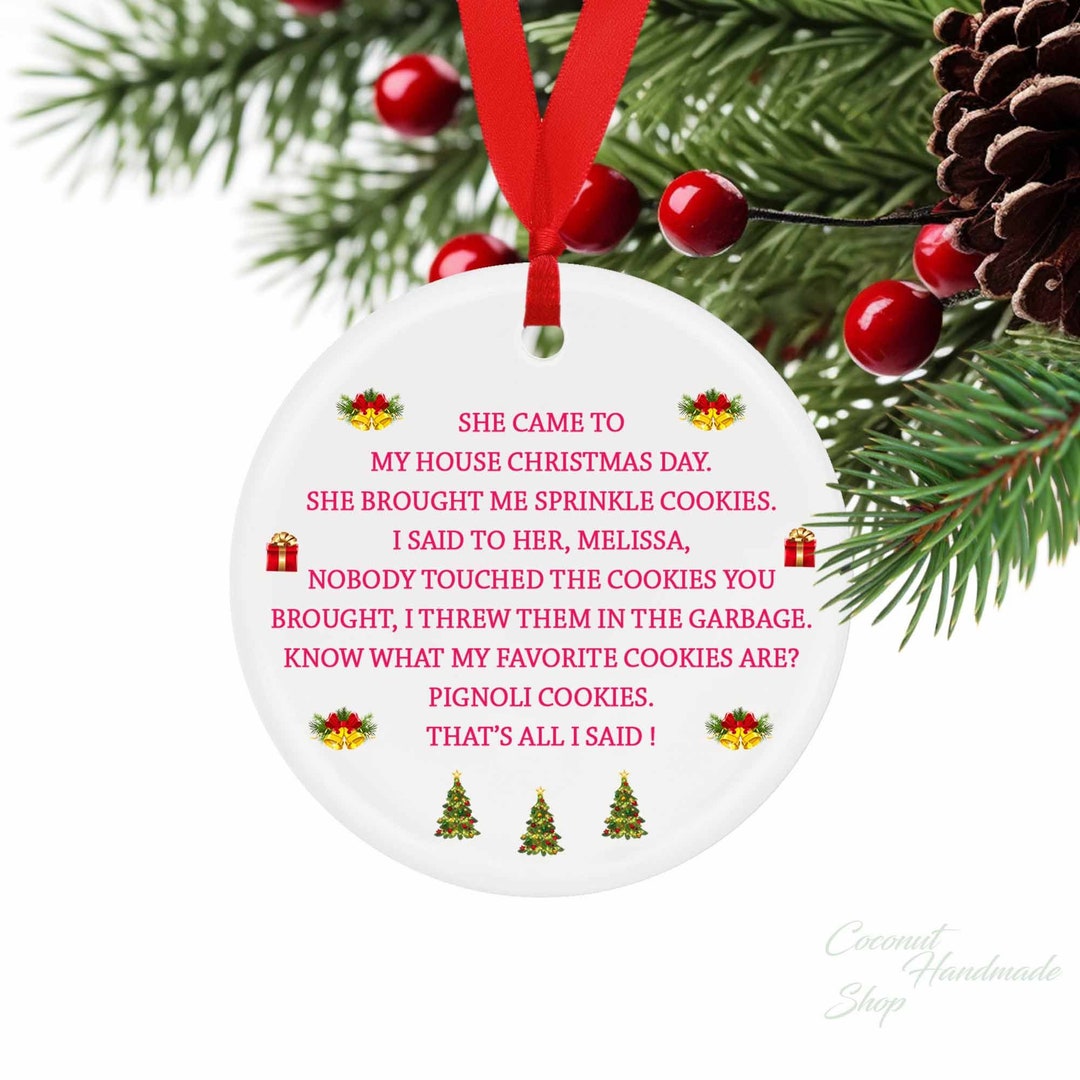 She Brought Me Sprinkle Cookies, Ugly Christmas Ornament, RHONJ