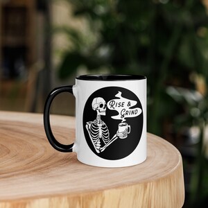 Rise and Grind Skeleton Coffee Mug | Skeleton Mug | Coffee Mug Funny