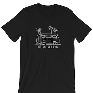 Surf, Jam, Live in a Van Men&#39;s T-Shirt | Dad of a Grom | Surf VW Bus Van