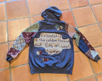 Upcycled, One of a Kind Hoodie With Woven Blanket Patchwork Sleeves and Friendship Quote, L
