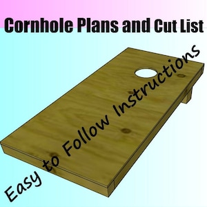Super Simple to Build Cornhole Bean Bag Toss Build Plans and Cut List - Easy to Build - Great for BackYard Games