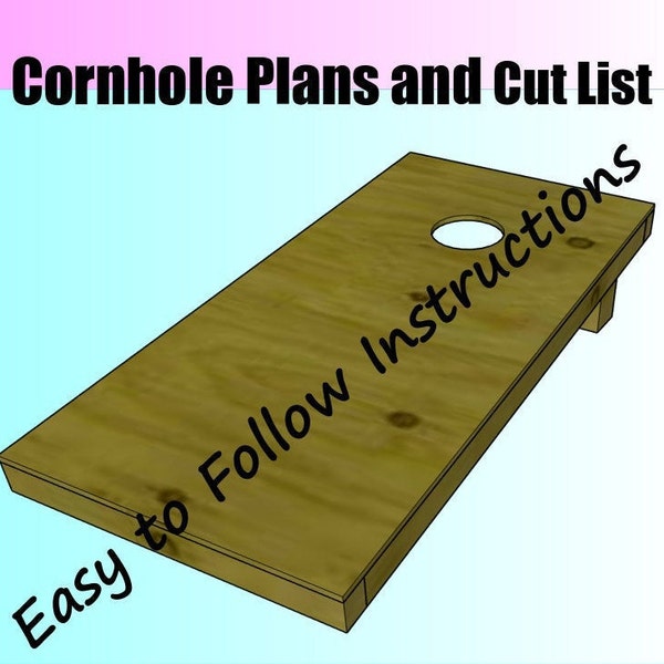 Super Simple to Build Cornhole Bean Bag Toss Build Plans and Cut List - Easy to Build - Great for BackYard Games
