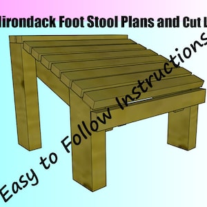 May include: Adirondack footstool plans and cut list. Easy to follow instructions. The plans show a wooden footstool with a slanted top and four legs.