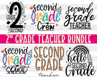 2nd Grade Teacher Svg| Back To School Svg Bundle| Second Grade Png| Gift for Teachers| First Day of School| Digital Cricut Files| Png Dxf