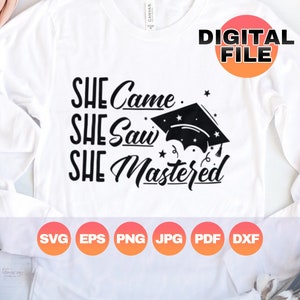 Ella vino, vio, dominó Svg/Graduación de maestría Svg/Regalo de graduación de MBA para ella/Escuela de posgrado Svg/Archivos digitales Cricut/Png Dxf