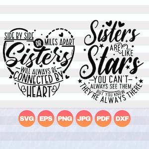 Side by Side of Miles Apart Svg| Sisters Are Like Stars Svg| Bundel met zussen-svg | Verjaardagscadeaus voor zussen| Digitale Cricut-bestanden| Png Eps Dxf