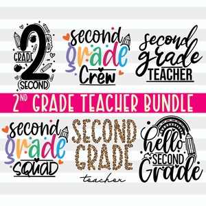 2nd Grade Teacher Svg Back To School Svg Bundle Second Grade Png Gift for Teachers First Day of School Digital Cricut Files Png Dxf image 1