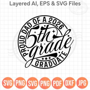 Padre orgulloso de un graduado de 5.º grado de 2026 (SVG PNG), diseño de graduación de quinto grado