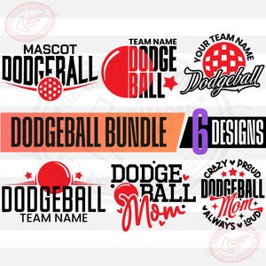 Dodgeball Svg Png Bundle, Dodgeball Shirt Design, DIY Team Name Mascot Template, Sports Mom Logo for Cricut Silhouette & Sublimation
