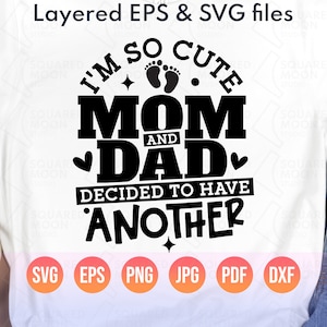 Schwester geschnitten Ich bin so süße Mama und Papa haben beschlossen, eine andere zu haben Big Bro Geburtsanzeige | Lustiges Big Brother enthüllen Png Shirt | Geschichtet