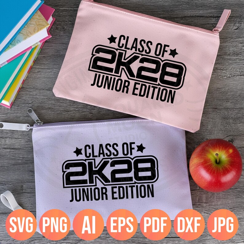 Class of 2028 SVG PNG: 2k28 Junior Edition Design (Instant Digital Download) image 10