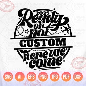 準備はいいかい？さあ、行こう！SVG PNG、世界旅行者向け飛行機ギフト、家族旅行用お揃いシャツSVG、DIYカスタム目的地テンプレート
