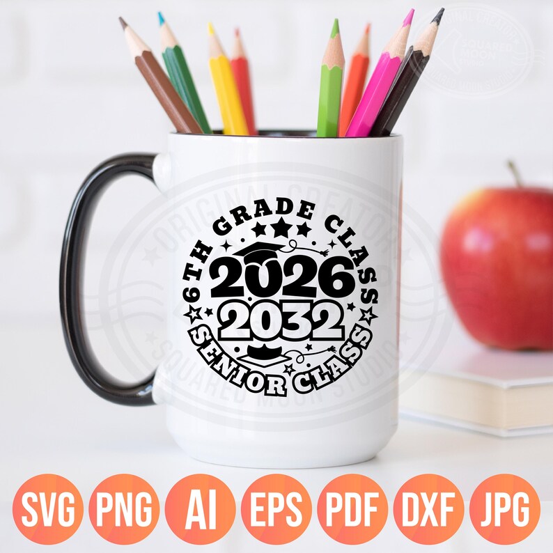 6th Grade 2026 SVG PNG: Back to School & Graduation Design (digital ...