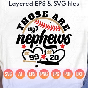 Baseball Aunt Svg Png| Those are my Nephews Svg| Tball Uncle of 2 Boys| DIY Custom Two Players Numbers Template| Baseball Season Family Gift