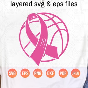 May include: Pink ribbon awareness symbol layered over a basketball graphic. The design is available in SVG, EPS, PNG, DXF, PDF, and JPEG file formats.