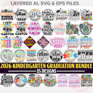 Kindergarten Graduation Svg Png Bundle, The Ultimate 2026 Grad Shirts Designs for Kids