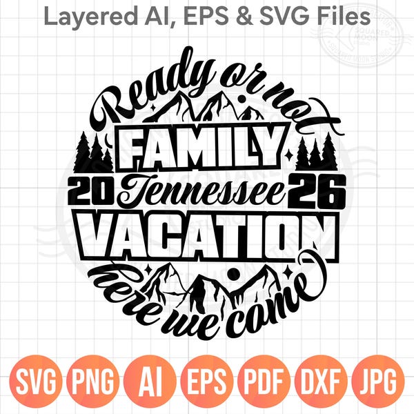 Tennessee Family Vacation 2026 SVG PNG: Mountain Trip Design