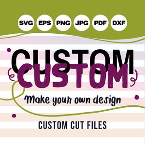 Custom Listing| Add Text Change Color Change Font| Custom Design Shirt| Personalized Png| Digital Cricut Files