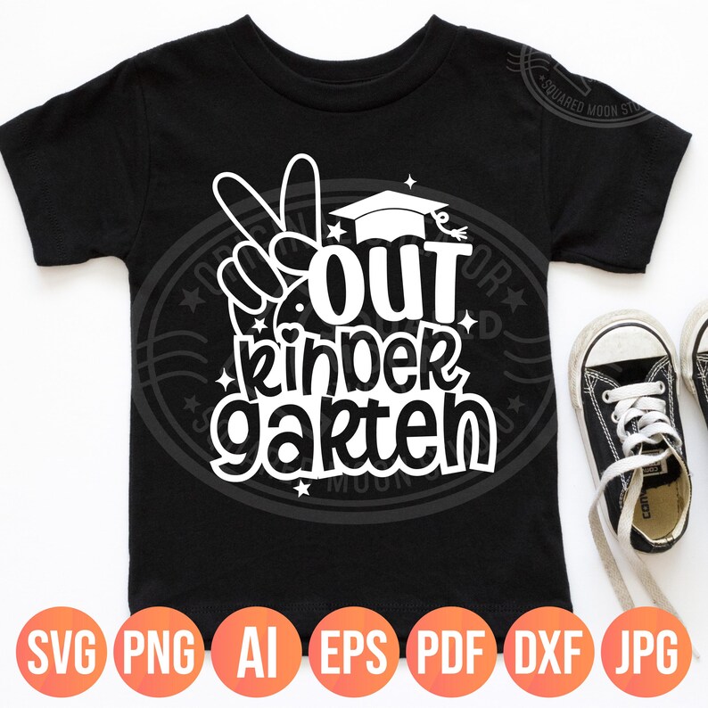 Peace Out Kindergarten SVG PNG, Last Day of School & Kindergarten Design image 5