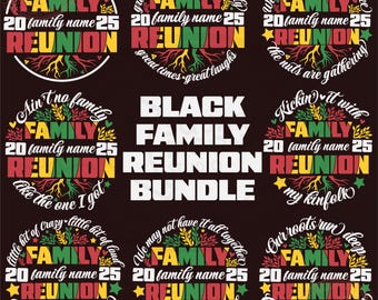 Black Family Reunion Svg Bundle, Personalized Family Name Template, Family Reunion Logo, 2025 Gathering Cricut Silhouette Sublimation Files