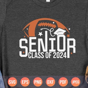 Senior 2024 Svg Football Senior Svg Png Class of 2024 Sports Gift for ...
