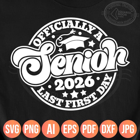 Officially a Senior Svg Png, Last First Day 2026, Retro Senior