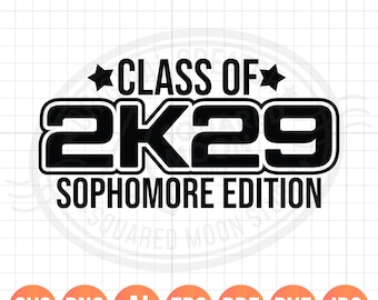 Sophomore 2029 SVG PNG: Class of 2K29 School Design