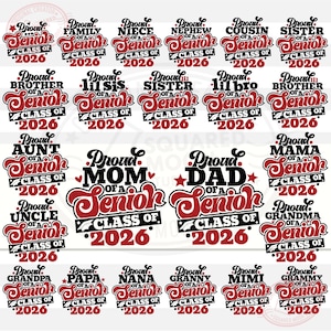 Senior Family Shirts Png Svg Bundle, Proud Mom of a 2026 Senior, Class of 2026, Graduation Png Gifts for Dad Aunt Grandma lil Sister Brother